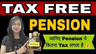 Tax on Pension Income | Pensioner को कितनी Income पे देना होगा Tax #pension#itr#incometax#tax