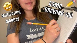 ASMR- Drawing you - positive affirmations- Relaxing & Calming