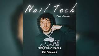 Vietsub | Nail Tech - Jack Harlow | Lyrics Video