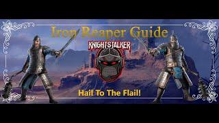 Conqueror's Blade - Iron Reaper Guide