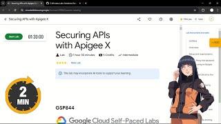 Securing APIs with Apigee X | #qwiklabs | #GSP844