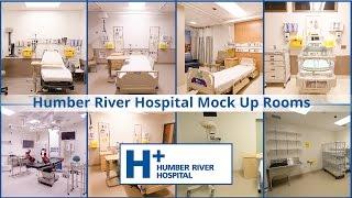 The new Humber River Hospital Mock Up Room Video Tour