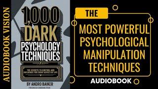 Discover The Most POWERFUL Psychological Manipulation Techniques On The Planet!