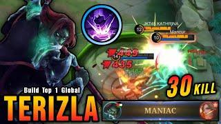 30 Kills + MANIAC!! Terizla Full Damage Build is Broken!! - Build Top 1 Global Terizla ~ MLBB