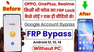 All OPPO, Realme, OnePlus FRP Bypass Without PC Android 14 | All OPPO, Realme, OnePlus Gmail Bypass