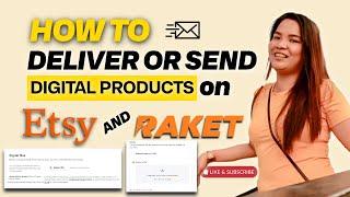 How to Deliver and Send Digital Products on Etsy and Raket PH to Buyers