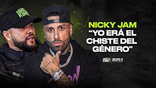 NICKY JAM - "YO ERÁ EL CHISTE DEL GÉNERO"