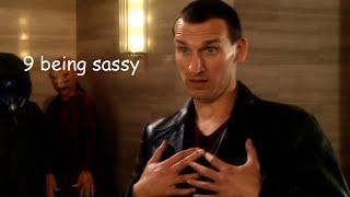 the 9th doctor being sassy for 5 minutes