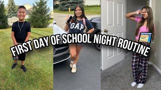 First Day Of School NIGHT ROUTINE