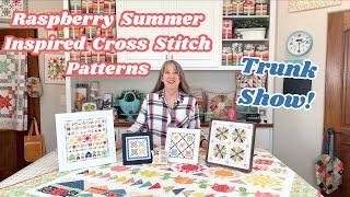 Raspberry Summer Cross Stitch Trunk Show