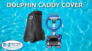 Dolphin Caddy Premium Cover, 9991795-R1