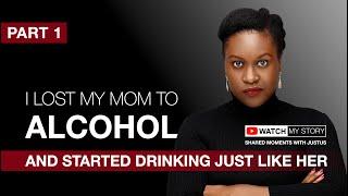 PART 1 - I lost my mom to alcohol and started drinking just like her | Rebeca Makyeli