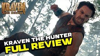 KRAVEN THE HUNTER FULL REVIEW (NO SPOILERS)