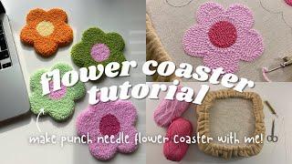 FLOWER COASTER  punch needle embroidery tutorial - start to finish