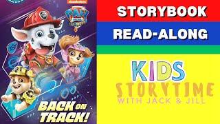  Kids Read Aloud Books : Nickelodeon Paw Patrol The Movie : Back On Track!