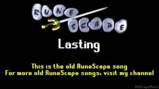 Old RuneScape Soundtrack: Lasting