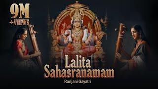 Lalita Sahasranamam | Ranjani - Gayatri |