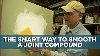 How to Easily Smooth Joint Compound