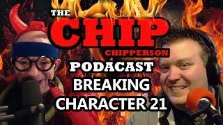 Chip Breaking Character - 030 - Happy HalloWEENIE (E-Rock, Anthony, Christina)