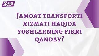 O‘zXDP vakillari poytaxtimizdagi jamoat transporti xizmati holati yuzasidan yoshlar fikrini o‘rgandi