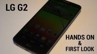 LG G2 - Hands On & First Look!