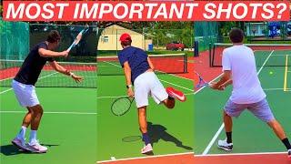 What Are the Most Important Shots in Tennis? | ATP, WTA & Rec Level