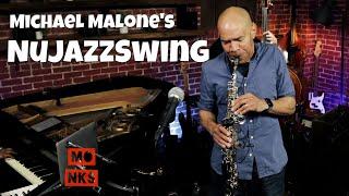 Michael Malone's NuJazzSwing - Live at Monks