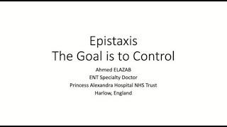 Epistaxis, by Dr Ahmed Elazab