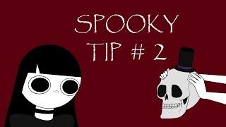 J Lynn's Spooky Tip of the Week #2