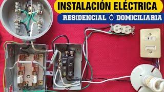 Instalación Eléctrica Residencial* Apagador y  Contacto*Base de Medidor