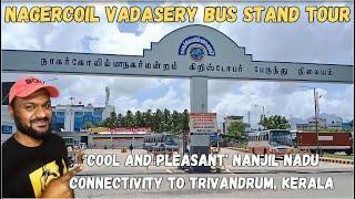 Nagercoil Vadasery Bus Stand Tour | Vadasery Christopher Bus Stand | Kanyakumari District