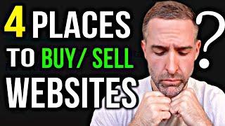 4 Best Places to Buy & Sell Websites (In-Depth Comparison)