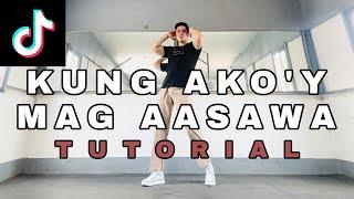 KUNG AKOY MAG AASAWA|STEP BY STEP DANCE TUTORIAL|ARVIN ARCANGEL