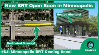 New Bus Rapid Transit Opening Soon in Minneapolis