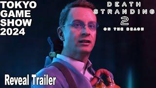 Death Stranding 2 on the Beach Heartman Trailer TGS 2024