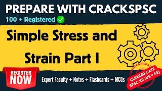 Simple Stress and Strain for SPSC JE Exam - Part I