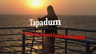 Tapadum Ethnic Musical Instuments Coming Soon