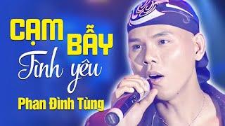 Cạm bẫy tình yêu - Phan Đình Tùng | Official Music Video