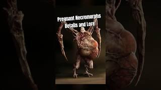 Pregnant Necromorphs  Dead Space Enemy Details and Lore