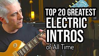 TOP 20 ELECTRIC GUITAR INTROS OF ALL TIME