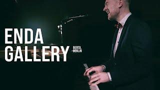 Enda Gallery - live @ Theater im Delphi | FILMED BY EAR