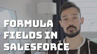 Salesforce Formula Fields - 5 Common Examples