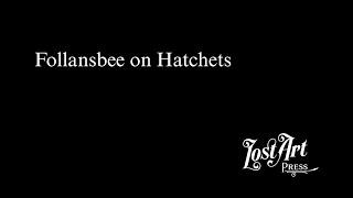 Follansbee on Hatchets