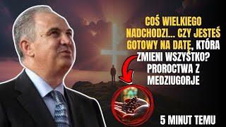 Coś wielkiego nadchodzi. Czy jesteś gotowy na datę, która zmieni wszystko?  Proroctwa z Medziugorje