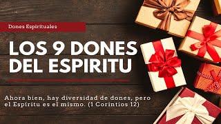 Los DONES del ESPÍRITU SANTO según la BIBLIA