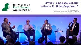 Podiumsdiskussion: Mystik - eine gesellschaftskritische Kraft der Gegenwart?