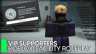 Roblox Facility Roleplay: VIP Supporters & Community Support