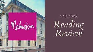 Malmaison Reading Review | The Travel Tips Guy