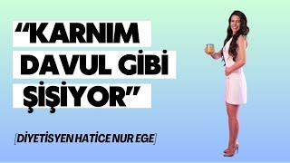 Karnım davul gibi şişiyor neden?