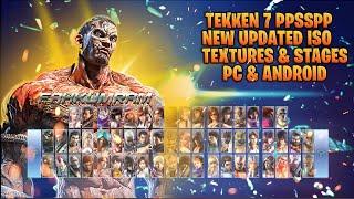 Tekken 7 Ppsspp New Textures & Stages, Iso for Android & PC